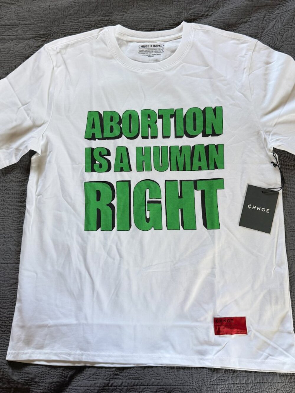 CHNGE - Abortion is a Human Right shirt - Large